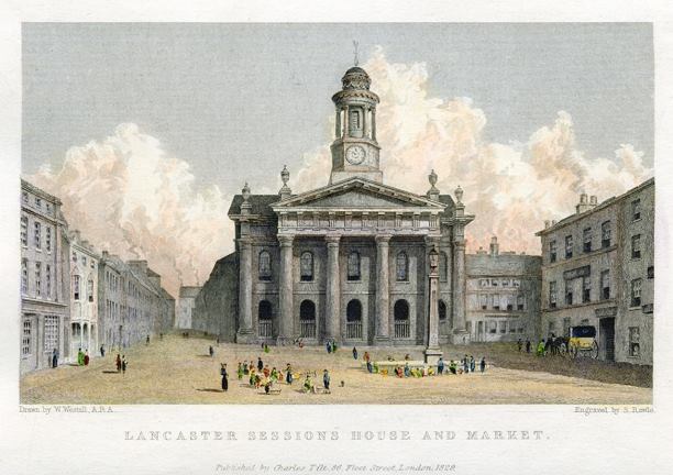 Lancaster Sessions House and Market, 1830