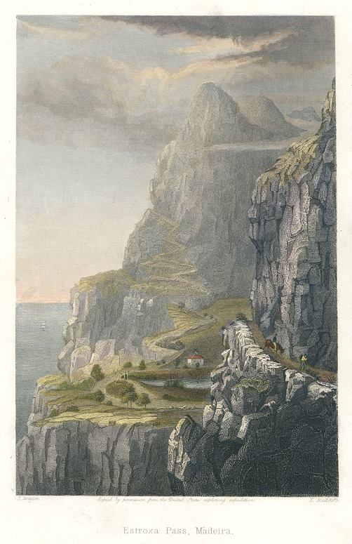 Madiera, Estroza Pass, 1846