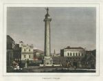 Italy, Trajan's Pillar at Rome, 1828