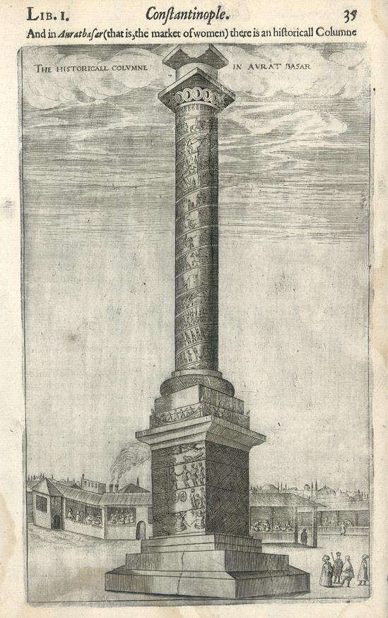 Turkey, Constantinople, Column in thre Aurat Bazaar, 1621