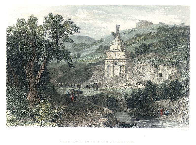 Holy Land, Absolom's Tomb near Jerusalem, 1837