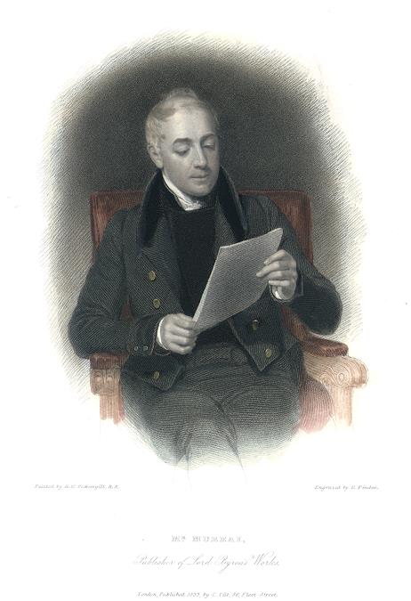 Mr. Murray (publisher of Byron's works), 1834