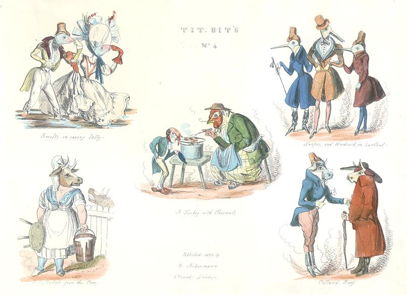 'Tit Bits', food related caricatures by Henry Heath, Ackermann, 1830