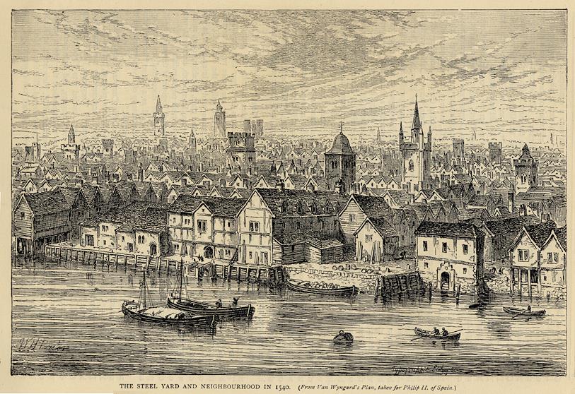 London, Steel Yard and Neighbourhood in 1540, 1878