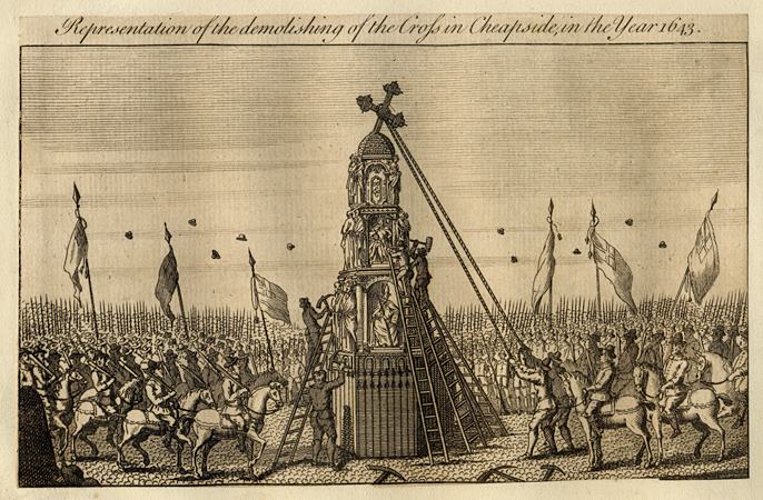 London, Demolishing the Cross in Cheapside in 1643, 1764