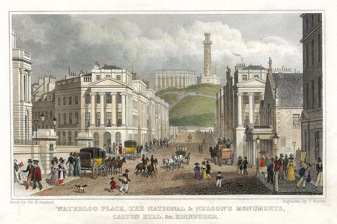 Edinburgh, Waterloo Place, National & Nelson's Monuments, Calton Hill, 1831