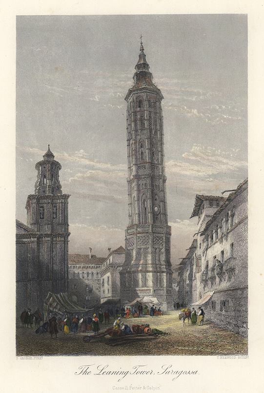 Spain, Leaning Tower of Zaragoza (Saragossa), 1872