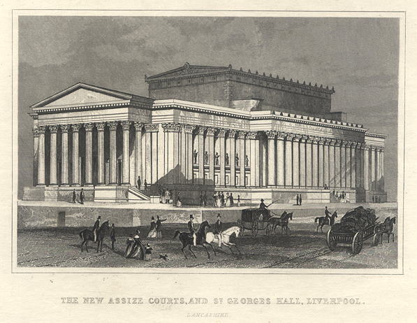 Liverpool, New Assize Courts and St.Georges Hall, 1848