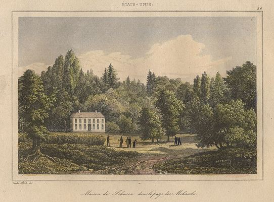 USA, Maison de Johnson dans le pays des Mohawks, 1837