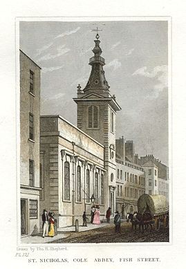 London, St.Nicholas, Cole Abbey, Fish Street, 1831