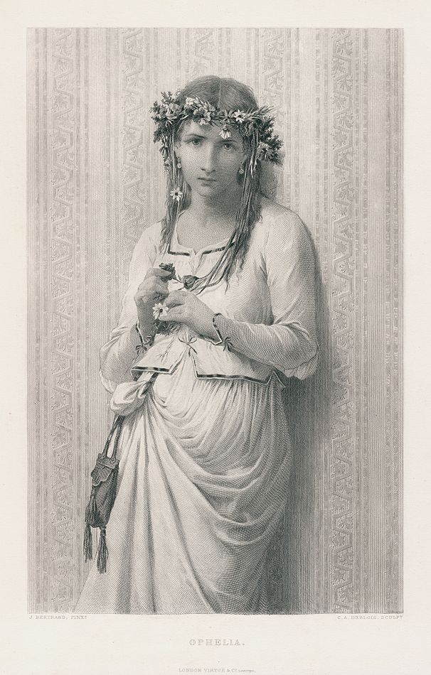 Ophelia (Shakespeare), after J.Bertrand, 1878