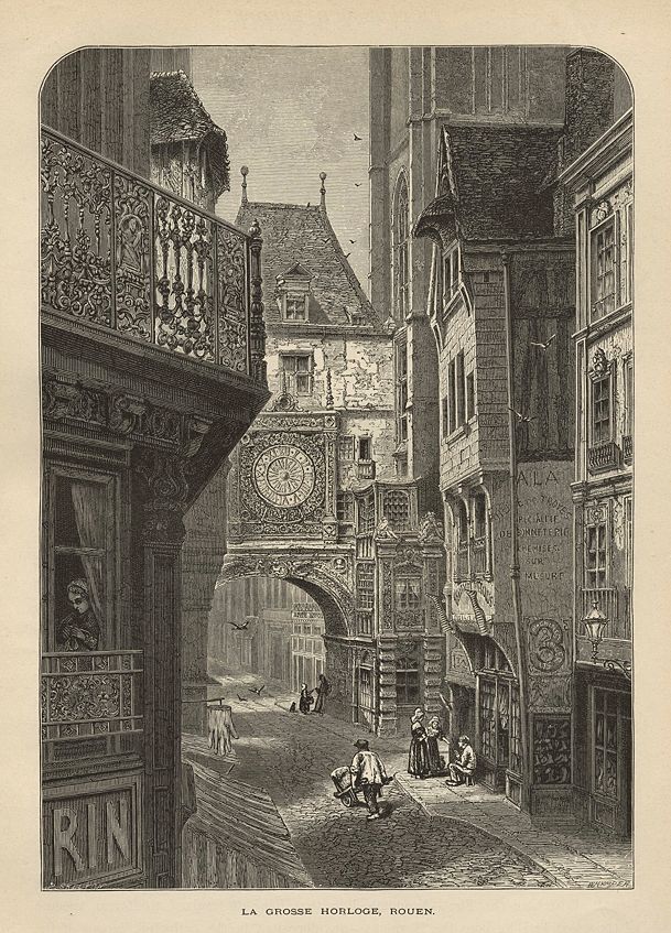 France, Rouen, La Grosse Horloge, 1875