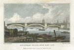 London, Southwark Bridge, from Bank Side, 1831