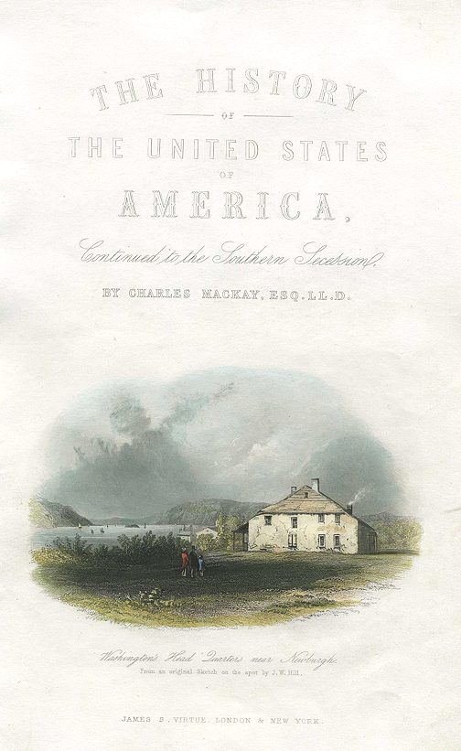 USA, Washington's Headquarters near Newburgh, 1863