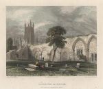 Gloucester Cathedral from St. Catherine's Abbey, 1836