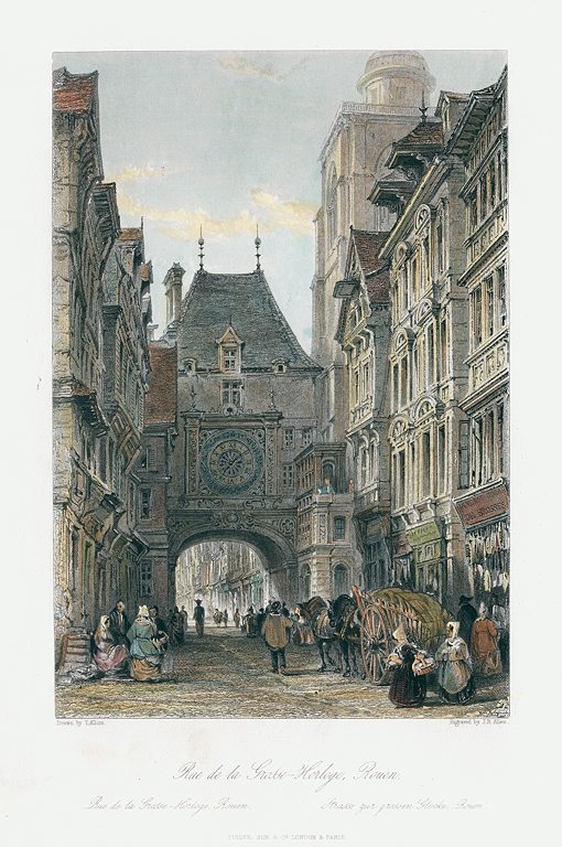 France, Rouen, Rue de la Grosse-Horloge, 1840